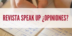 Revista Speak Up ¿Opiniones_