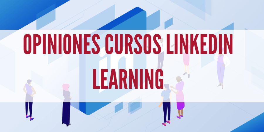 Opiniones cursos linkedin learning